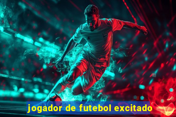 jogador de futebol excitado